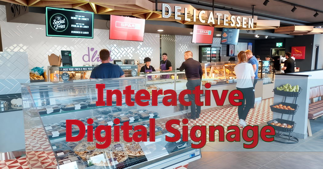 Interactive Digital Signage
