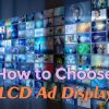 Maximize ROI with the Right LCD Advertising Display Setup