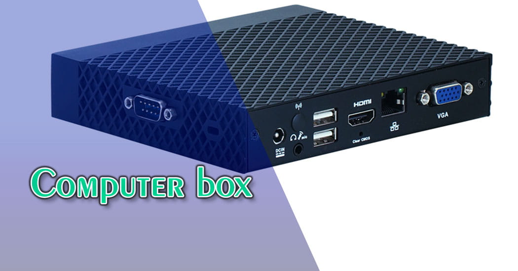 Computer box