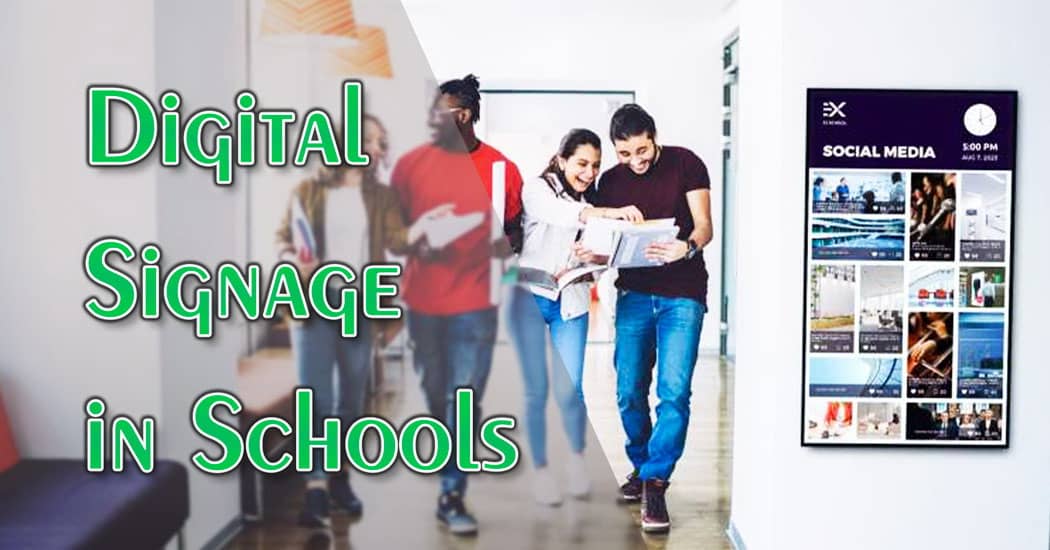 Digital Signage in Schools