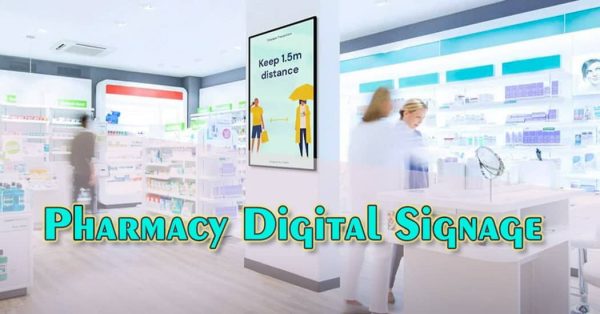 Pharmacy Digital Signage