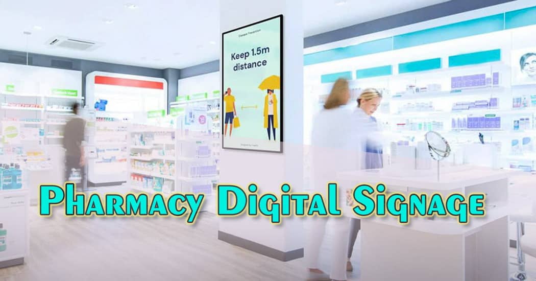 Pharmacy Digital Signage 108 min Pharmacy Digital Signage