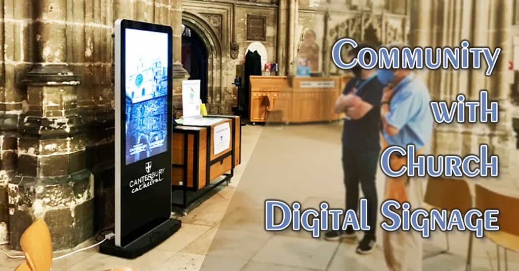 Community with Church Digital Signage
