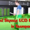 Digital Signage LCD Display in Transportation