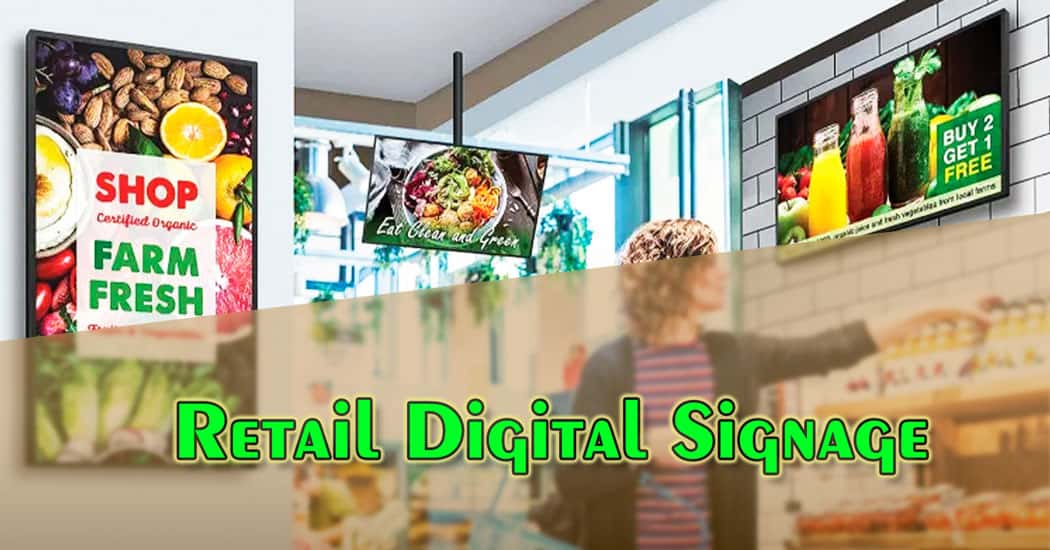 Retail Digital Signage