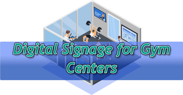 Digital Signage for Gym Centers