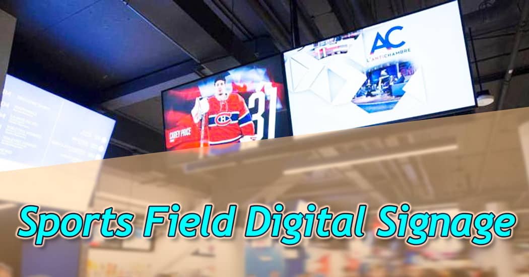 Sports Field Digital Signage
