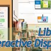 Experience with Library Interactive Displays