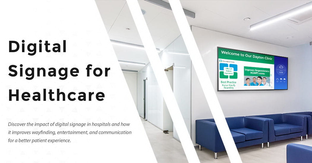 Digital Signage for Healthcare