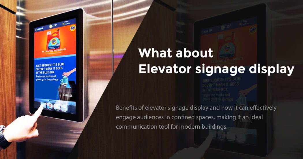 What about Elevator signage display