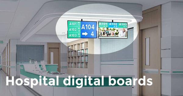 Enhancing Experiences with Hospital digital boards