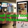 Maximize Revenue with Self Service Kiosks for Restaurants