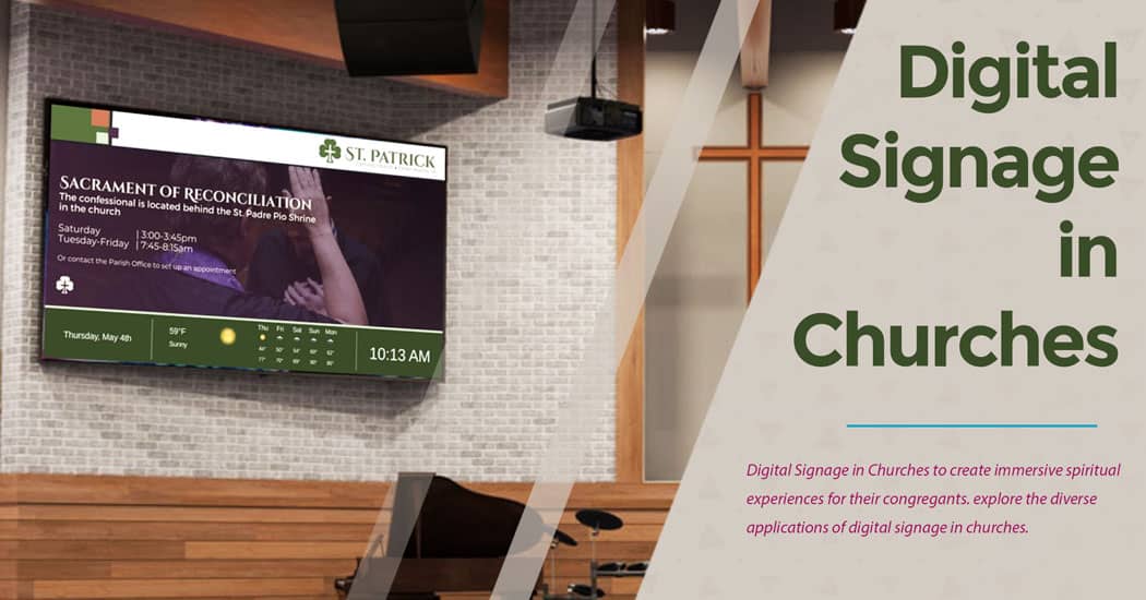 Use Cases Of Digital Signage in Churches