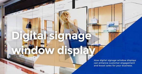 Digital signage window display