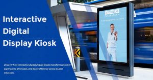 Interactive Digital Display Kiosk