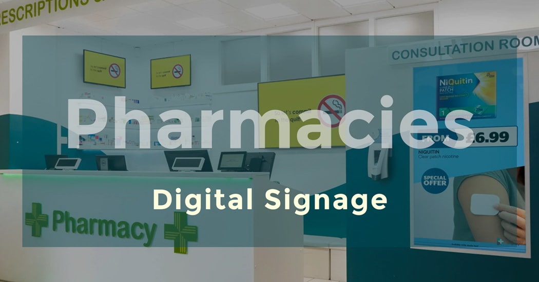 Pharmacies Digital Signage
