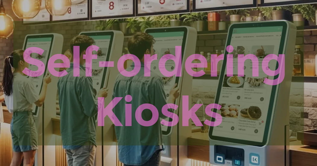 Self-ordering Kiosks
