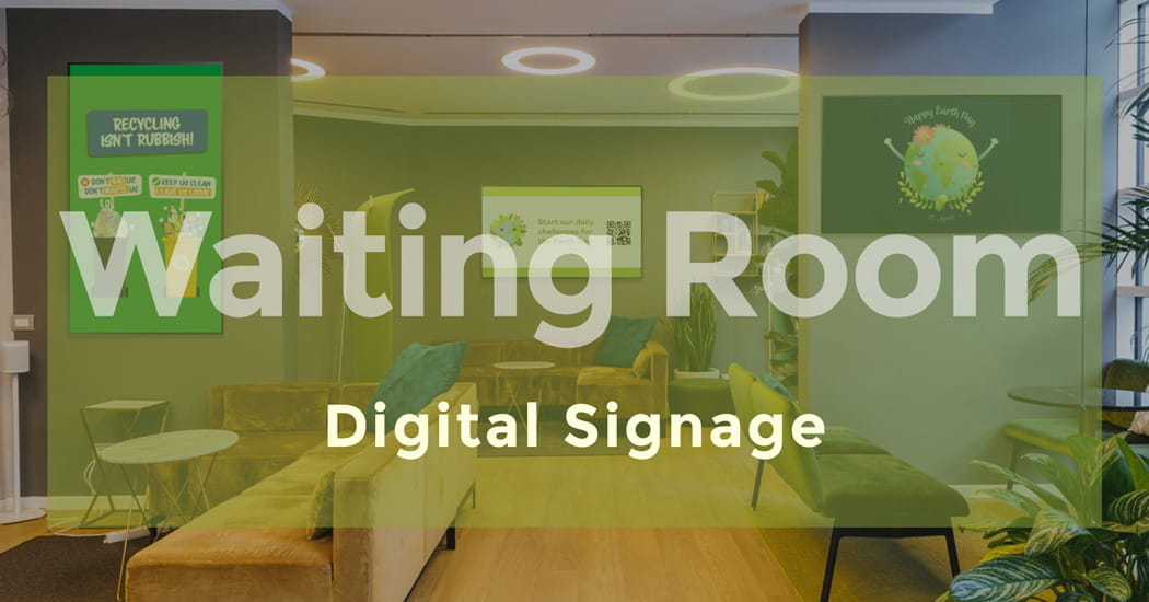Waiting Room Digital Signage