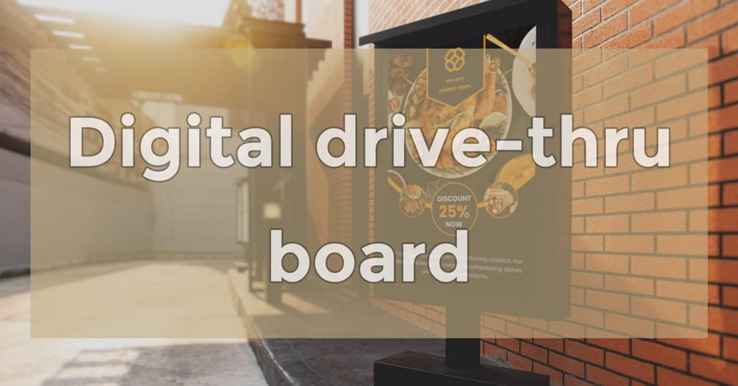 Digital drive-thru board