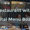 Restaurant with Digital Menu Boards