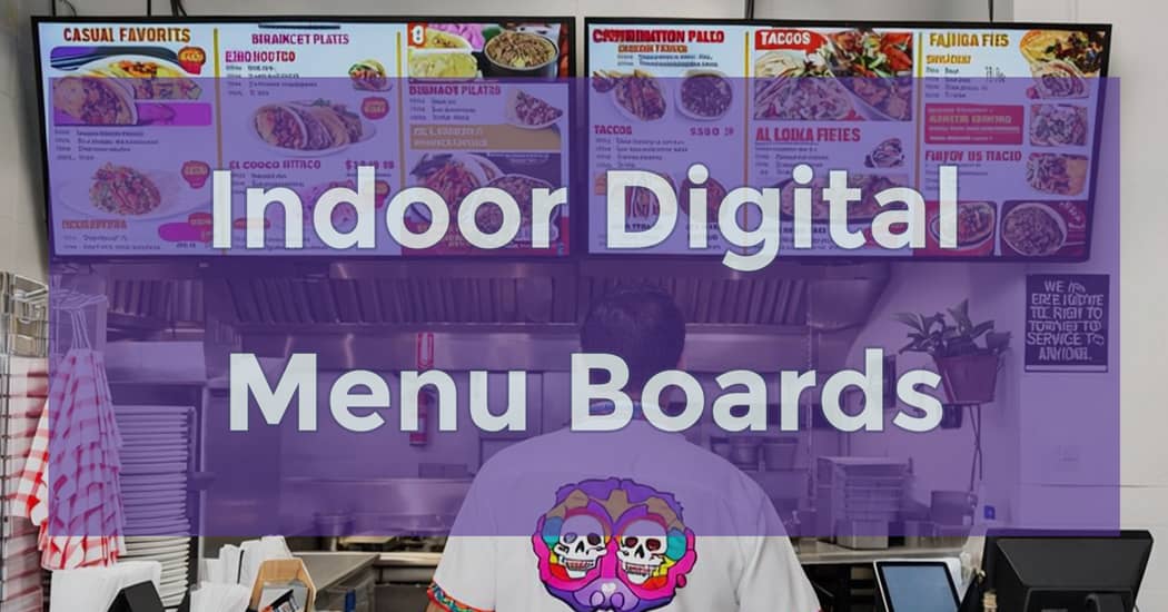 Indoor Digital Menu Boards